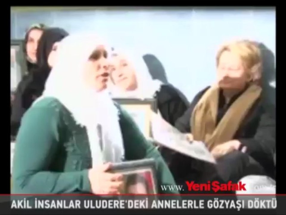 Akil insanlar Uludere'deki annelerle gözyaşı döktü