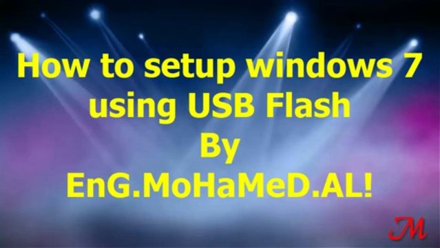 How to Setup Windows 7 using USB Flash كيفية تصطيب الويندوز من الفلاشة