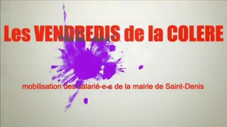 Les VENDREDIS de la COLERE à la mairie de Saint-Denis : la mobilisation continue (19 avril 2013)