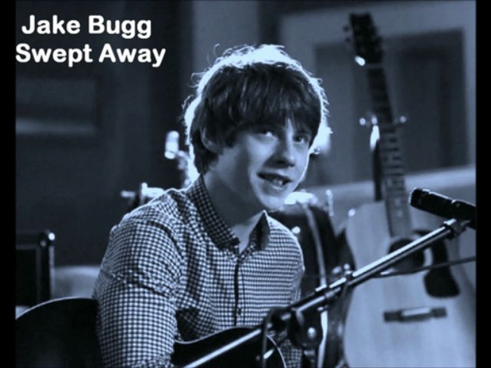 Jake Bugg "Swept Away"