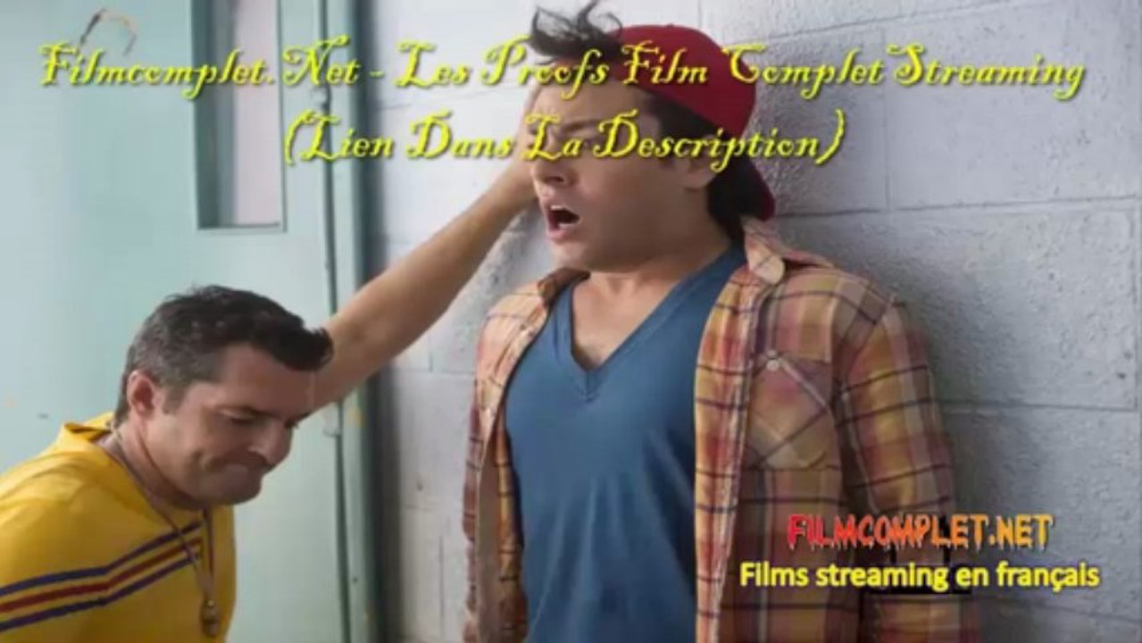 Les Profs streaming VF Francais entier complet