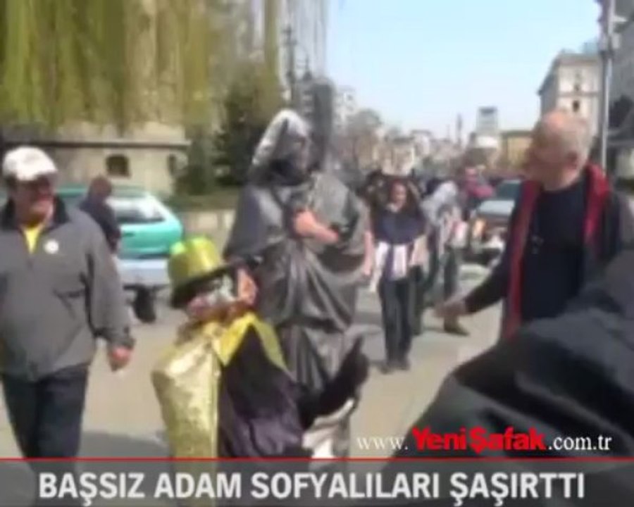 'Başsız adam' Sofyalıları şaşırttı