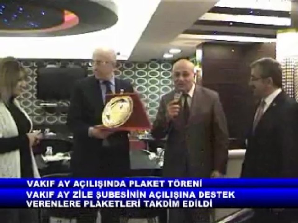 VAKIF AY ZİLE ŞUB. AÇILIŞINDA PLAKET TÖRENİ