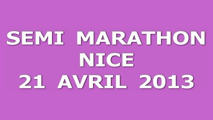 SEMI MARATHON NICE 21 AVRIL 2013