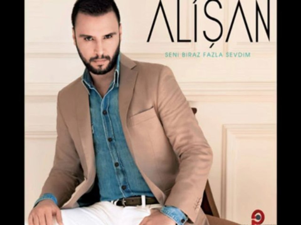 Alisan_Seni Biraz Fazla Sevdim_2013