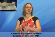Catering Equipment Auction in Rockville MD