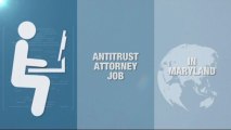 Antitrust Attorney jobs In Maryland