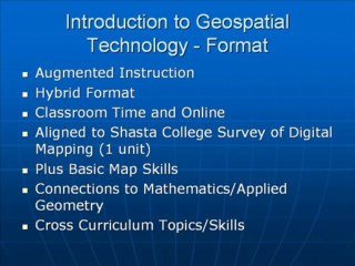 California Partnership Academy Workshop Presentation on Geospatial Technology