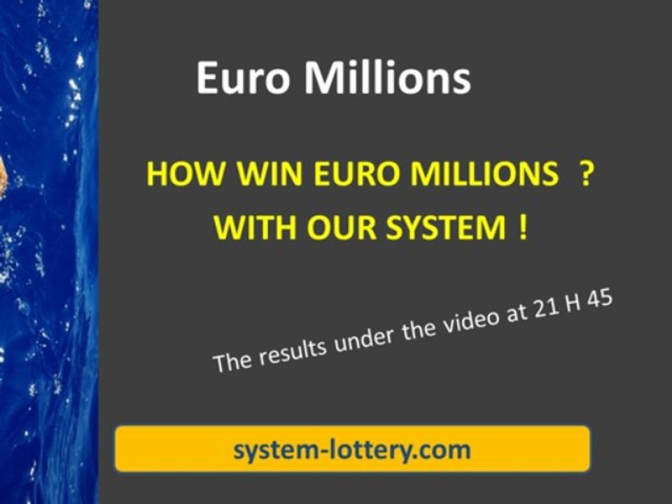 Euro Millions Friday 26th April Results System ot win