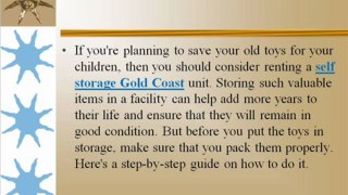 A Step-by-Step Guide to Packing and Storing Toys in Your Self Storage Gold Coast Unit