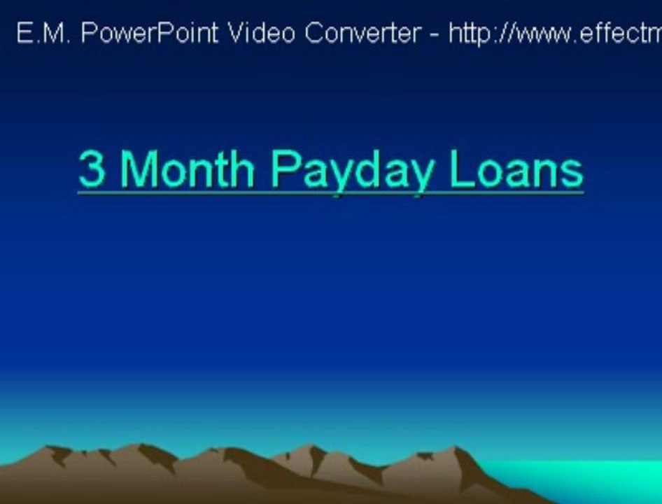 3 Month Payday  Loans - http://yesloans1.org.uk
