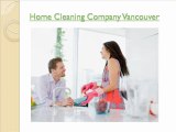 Home cleaning company vancouver