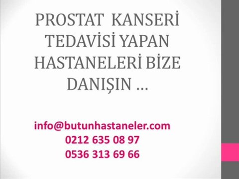 Prostat Kanseri Tedavisi,Prostat Kanseri Kemoterapi,Prostat Kanseri Radyoterapi,