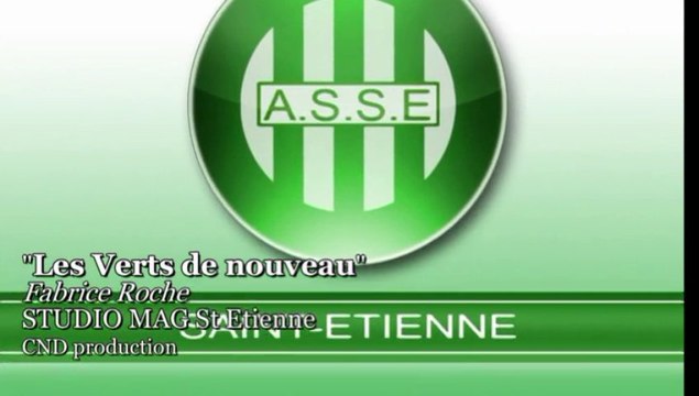 Les Verts de nouveau - (chanson inédite) 1995 - ASSE
