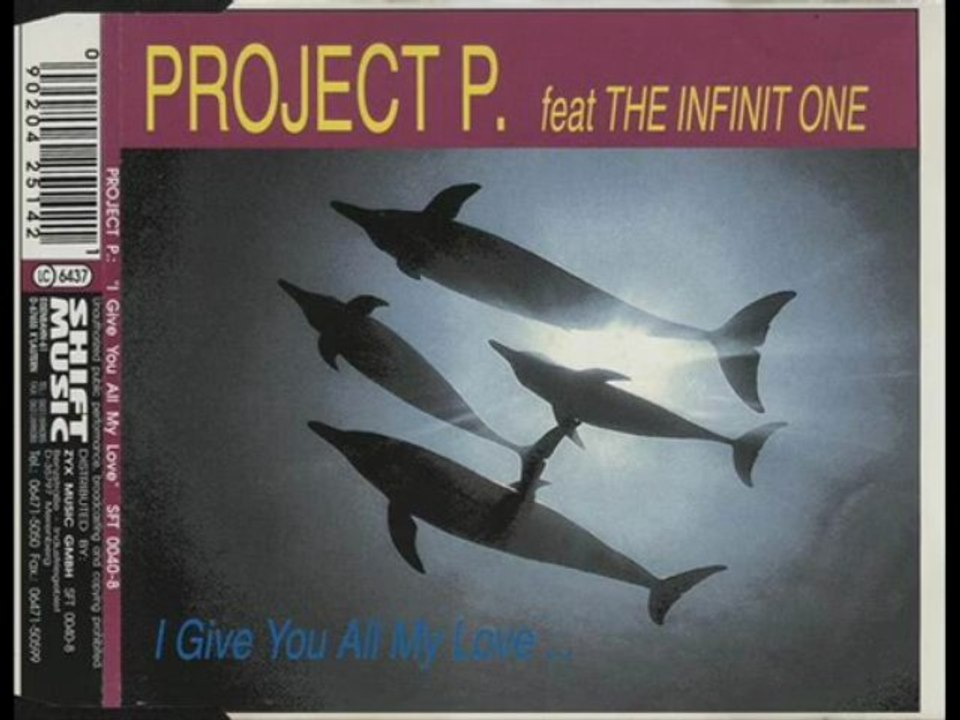 Project P. Feat The Infinit One - I Give You All My Love (Soft Radio Mix)