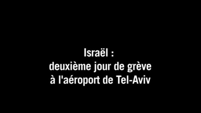 2e jour de grève des compagnies aériennes israéliennes