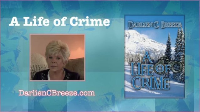 Fiction Author Darlien C. Breeze-Chap 13 Trouble Twins from Crime Mystery Book A life of Crime
