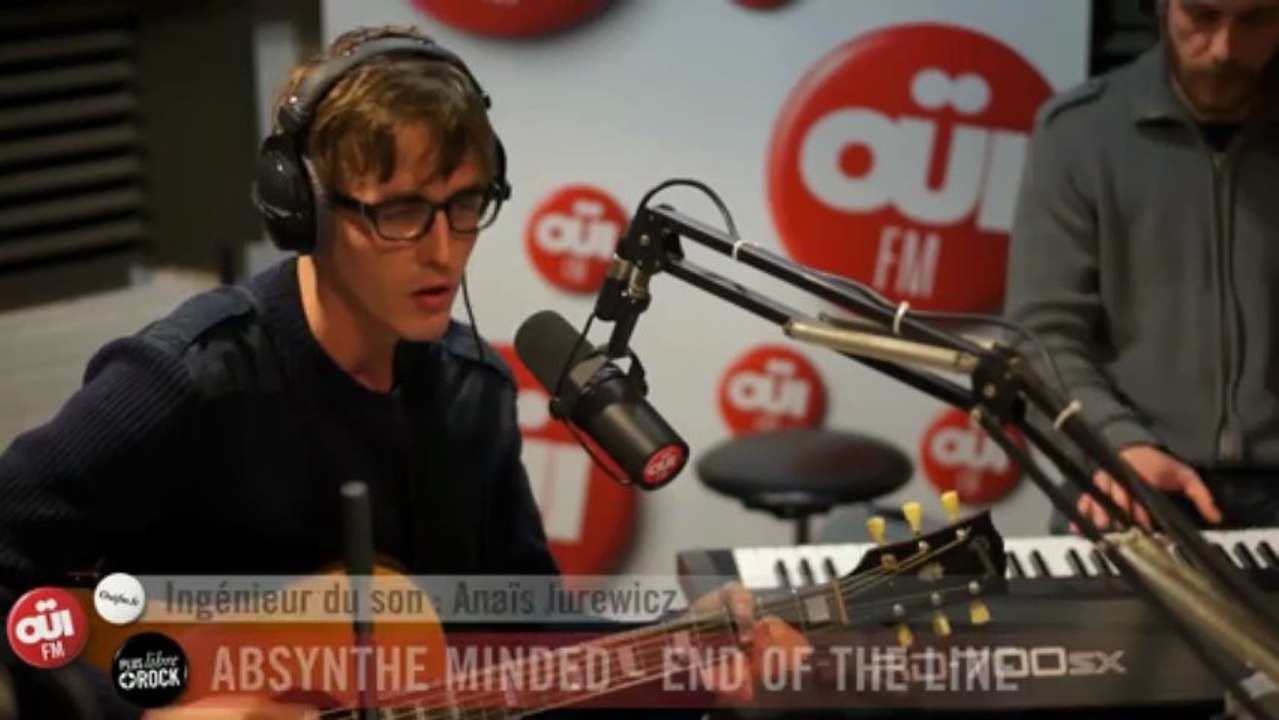 Absynthe Minded - End Of The Line - Session Acoustique OÜI FM
