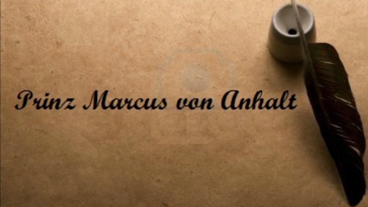 Prinz Marcus von Anhalt - Die lebende Legende