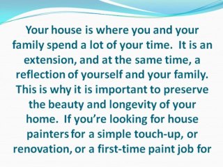 THE BEST PAINTERS IN TOWN