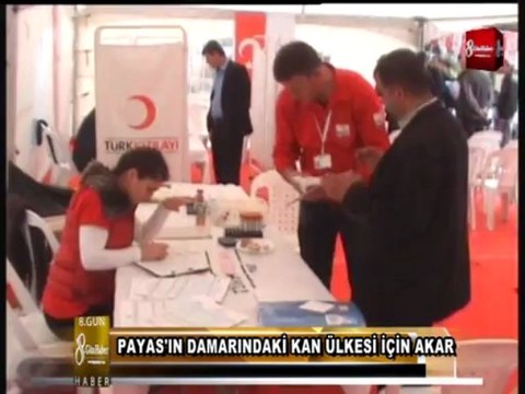 PAYAS KAN BAĞIŞI 8.GÜN HABER