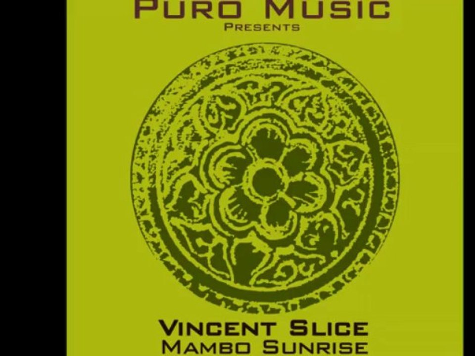 Vincent Slice - Mambo Sunrise