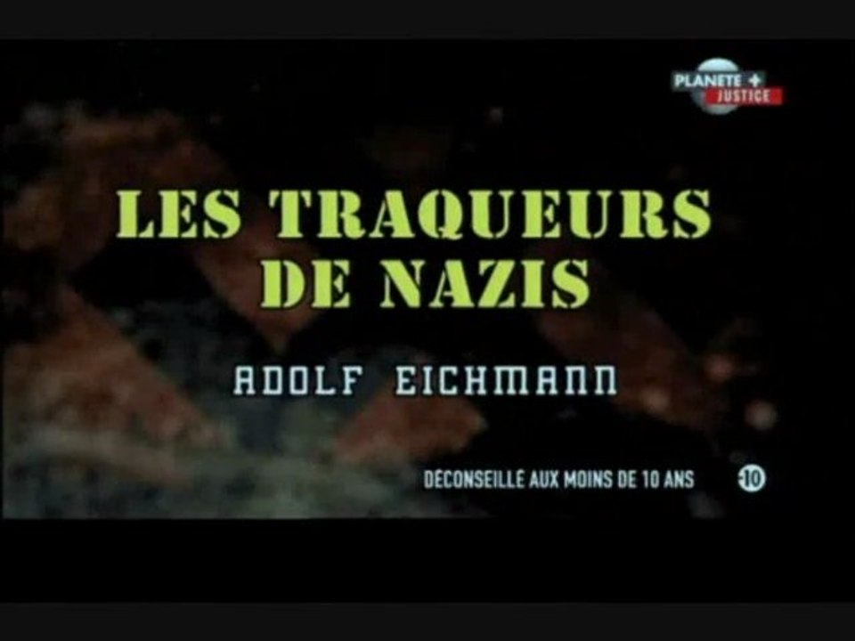 Les traqueurs de nazis [ Adolf Eichmann ]
