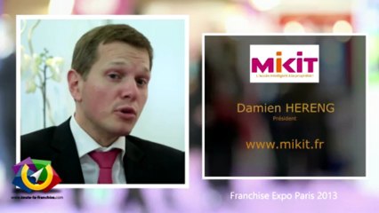 Ouvrir une franchise MIKIT  - Interview PDG