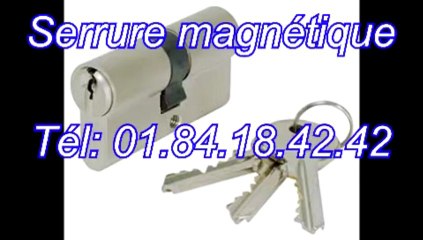 Serrure magnétique Tél: 01.84.18.42.42