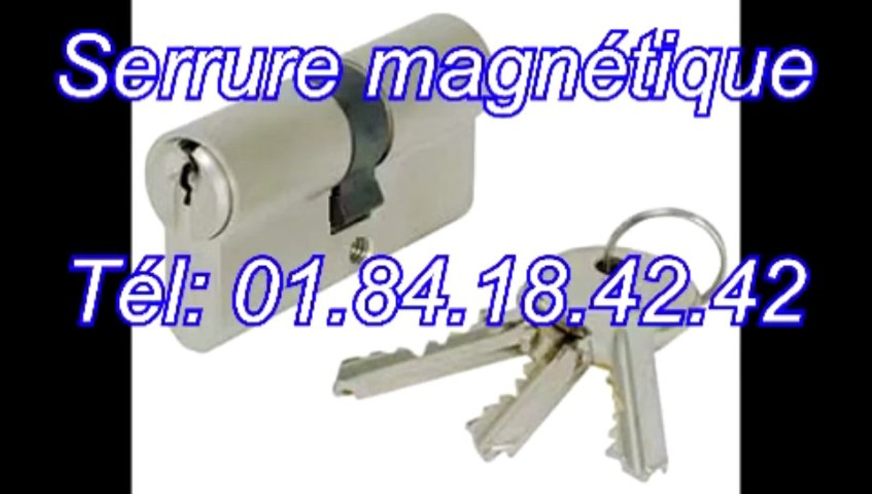Serrure magnétique Tél: 01.84.18.42.42
