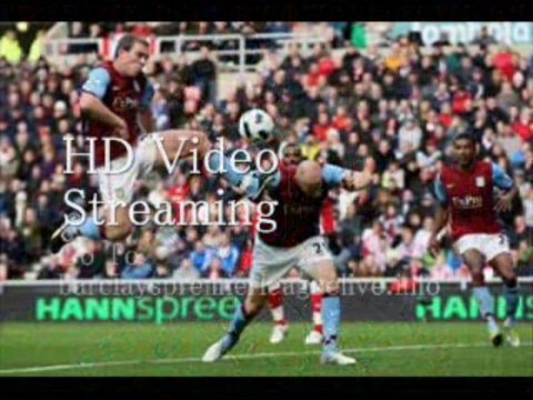 Aston Villa vs Sunderland Barclays PL Live Streaming Here