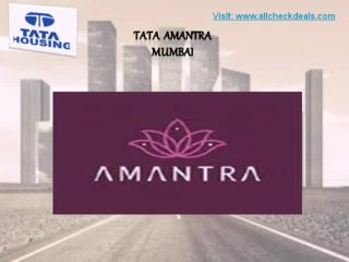 Tata Amantra the Life Begins From Here Call Us @ 09555666555