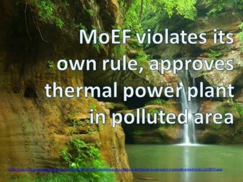MoEF violates its own rule: approves thermal power plant project