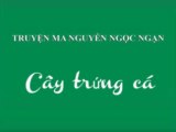 Cay trung ca - Nguyen ngoc ngan