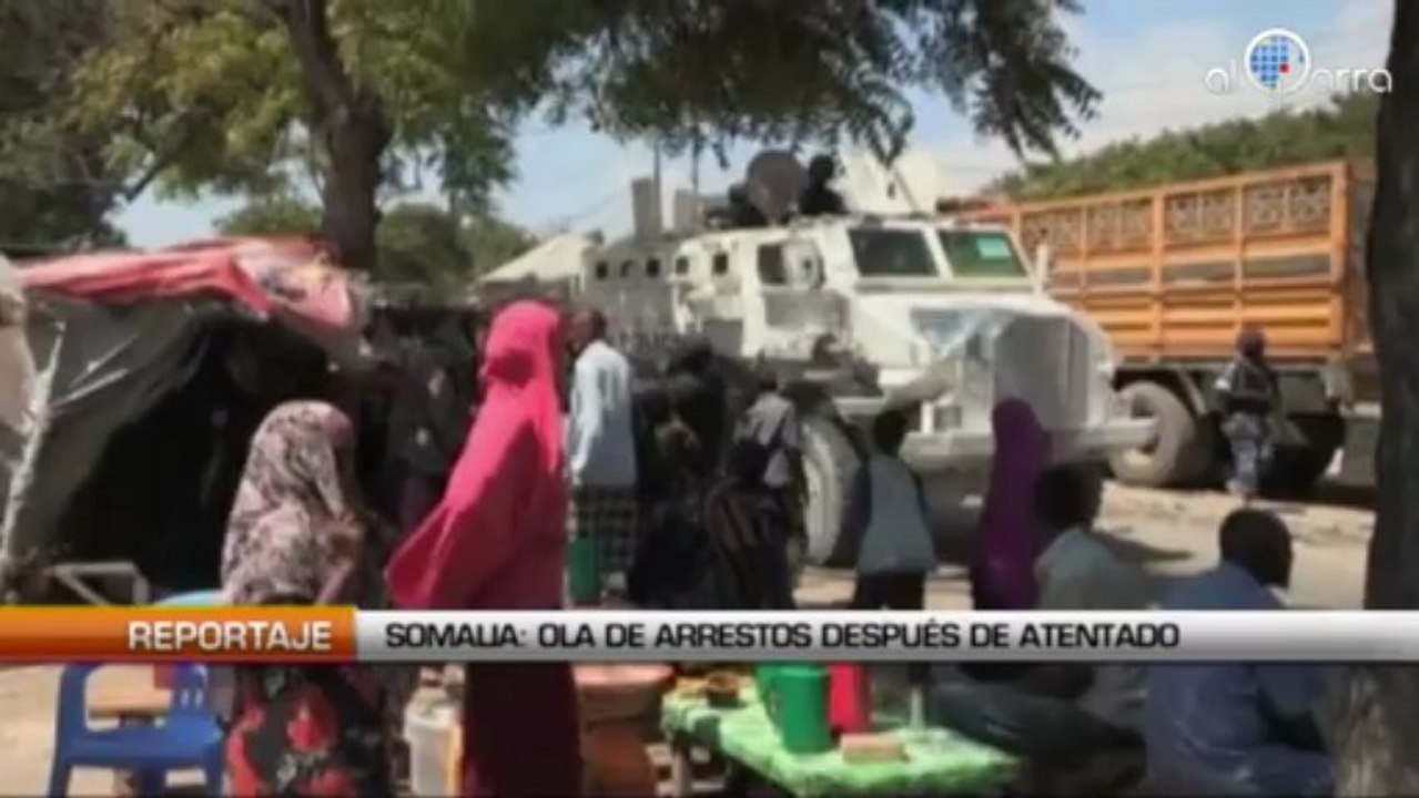 Somalia: Ola de arrestos después de atentado