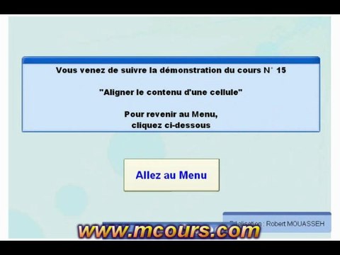 Tutoriel EXCEL 2003: Cours N°15 Aligner le contenu d'une cellule