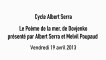 Le Poème de la mer - Rétrospective  Albert Serra, du 17 avril au  12 mai 2013