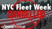 BREAKING: NYC’s Fleet Week Officially Cancelled Due to Government Budget Cuts