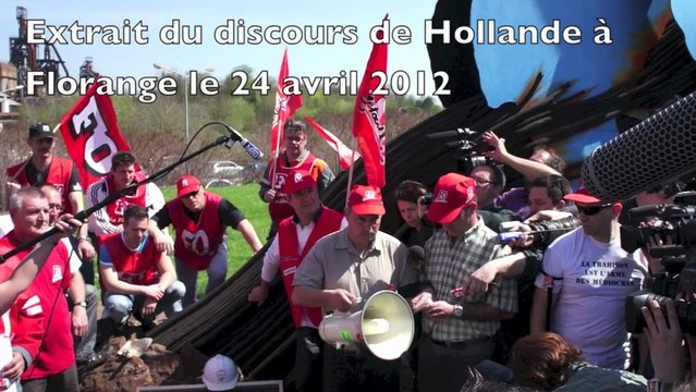 Florange: une stèle pour la trahison de François Hollande - ArcelorMittal