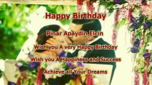 Pinar Apaydin Elcin | Happy Birthday