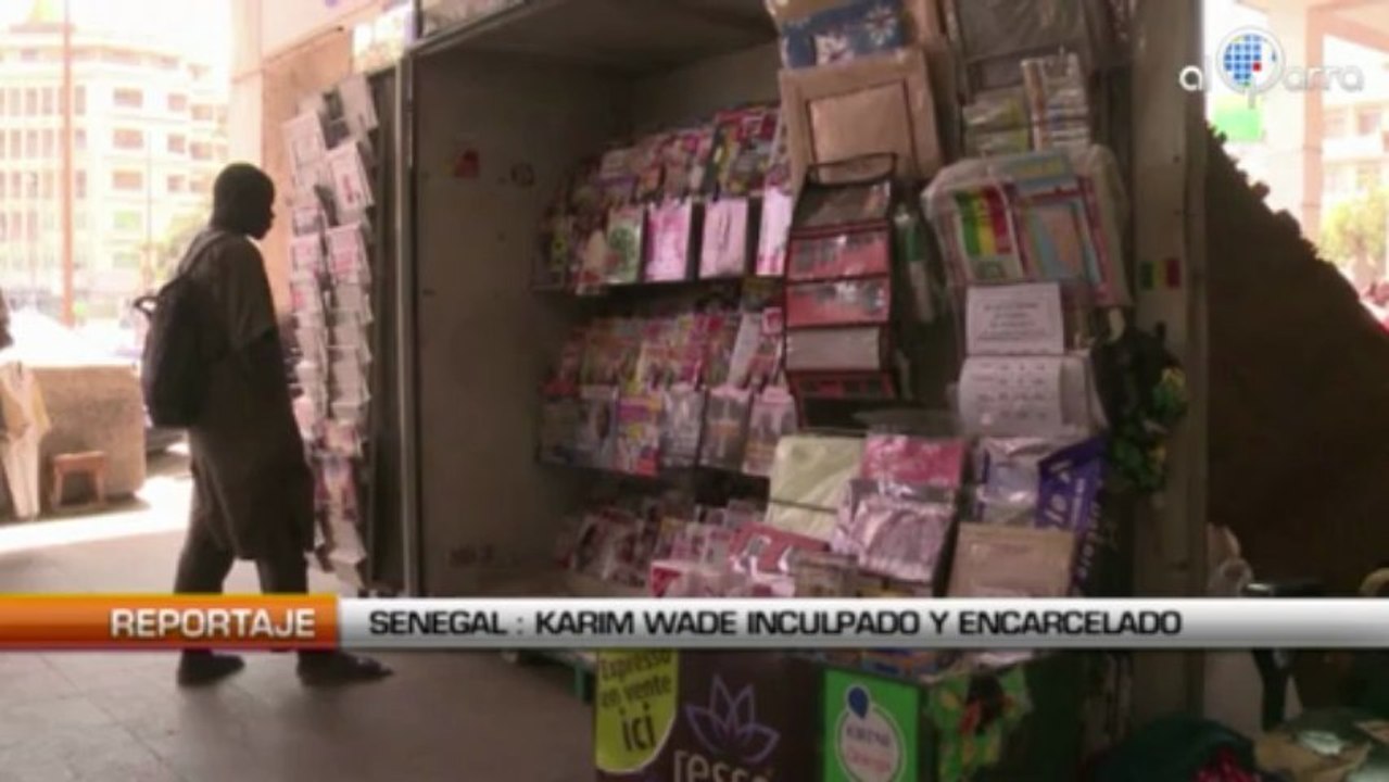 Senegal: Karim Wade inculpado y encarcelado