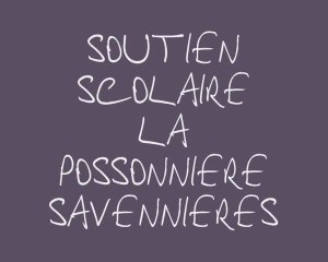 Soutien scolaire La Possonnière Savennières