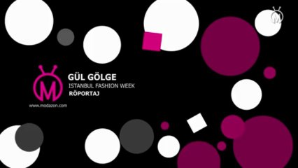Istanbul Fashion Week Şubat 2012 Gül Gölge Röportaj