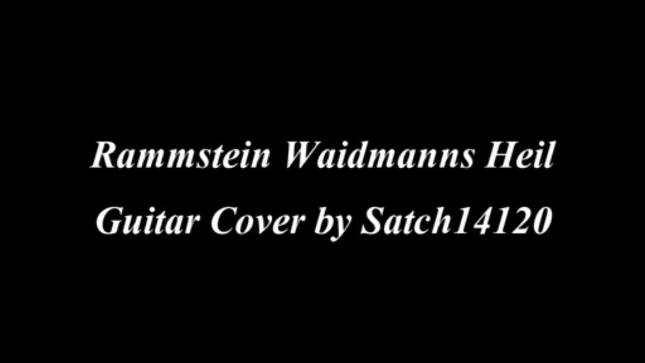 Rammstein Waidmanns Heil guitar cover
