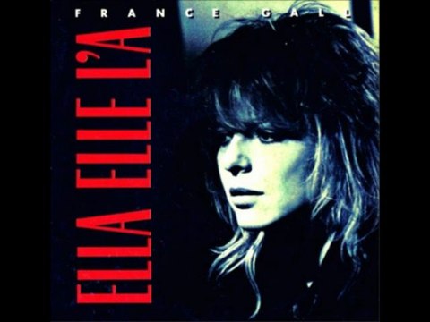 FRANCE GALL - ELLA ELLE L 'A (12 extended remix) HQ