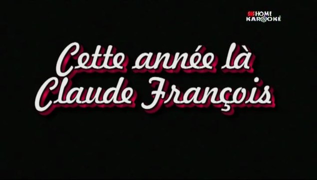 karaoke - Cette année là de Claude François