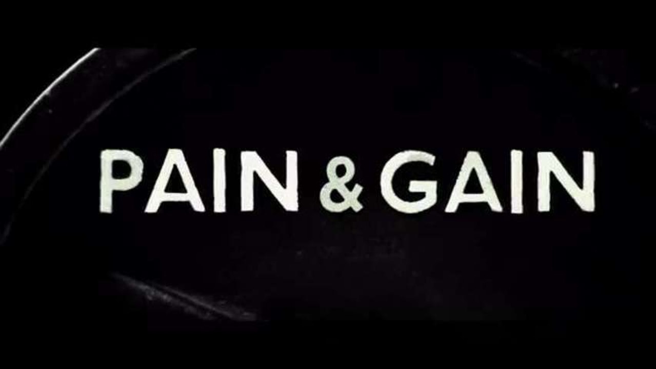 Trailer: Pain and Gain