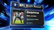2013 NFL Draft: Dolphins Select Dion Jordan