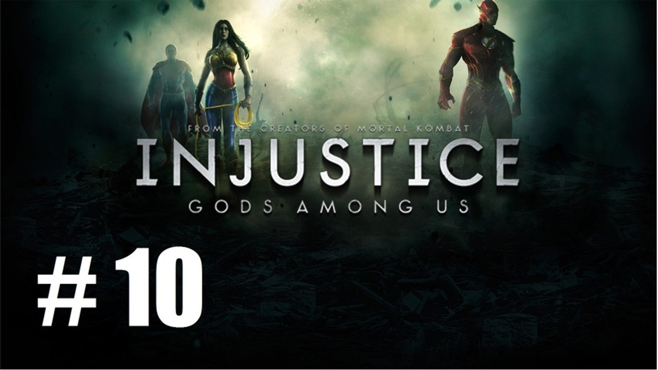 [Walkthrough] injustice - Les combats ultime continue