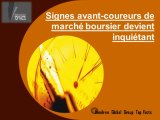 Signes avant-coureurs de marché boursier devient inquiétant | SoulCast